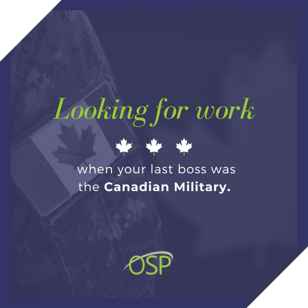 Looking for work when your boss is the Canadian Military